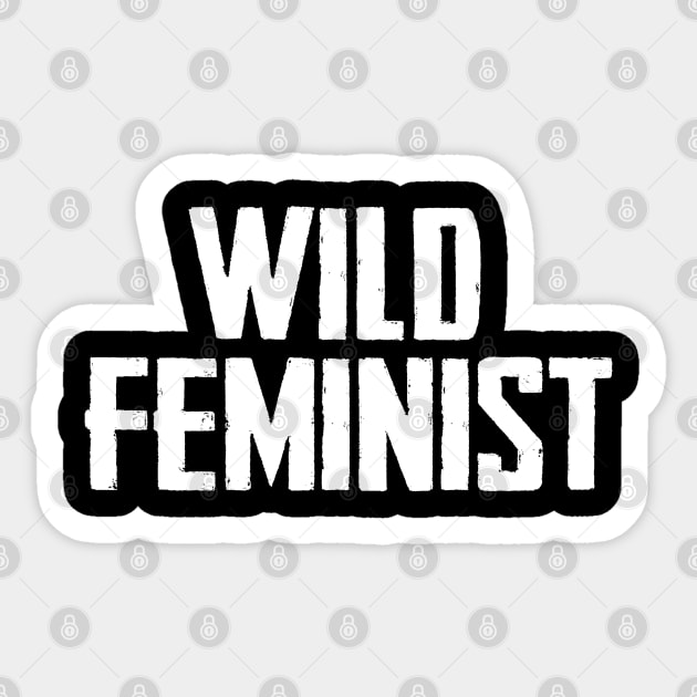 Wild feminist Sticker by Finito_Briganti